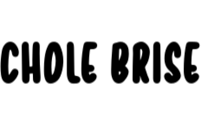 Chole Brise Font Preview