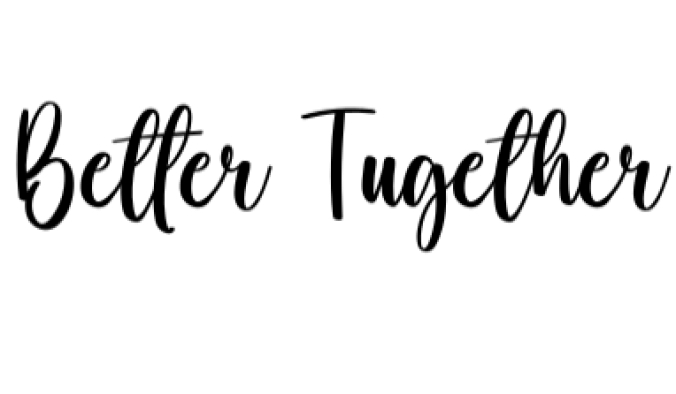 Better Tugether Font Preview