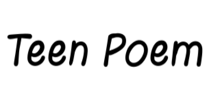 Teen Poem Font Preview