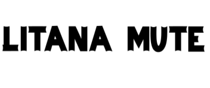 Litana Mute Font Preview