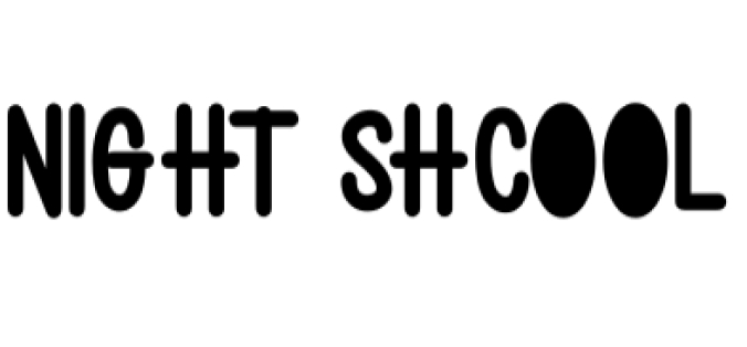 Night Shcool Font Preview
