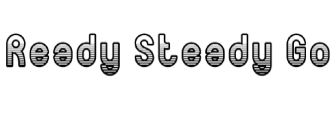 Ready Steady Go Font Preview
