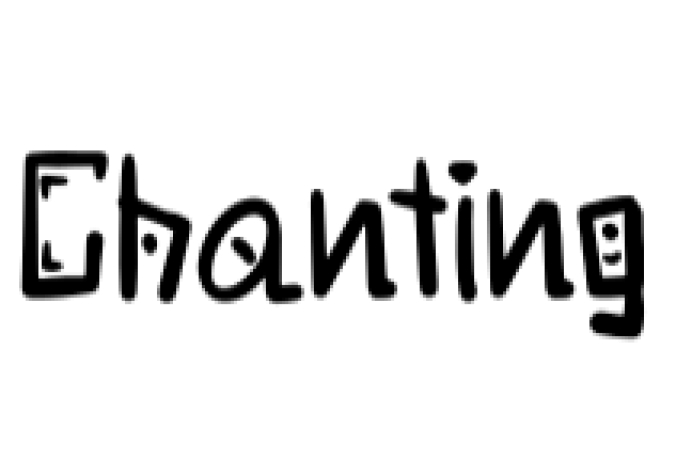 Chanting Font Preview