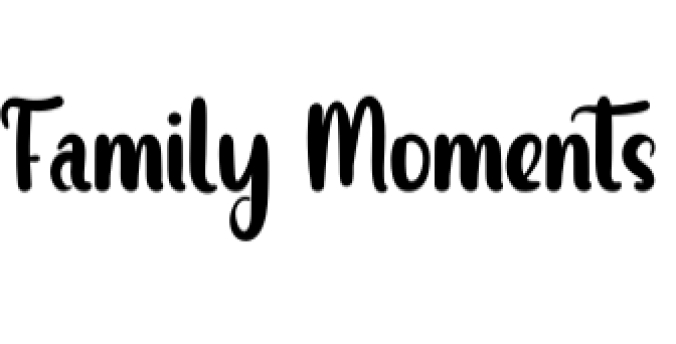 Family Moments Font Preview