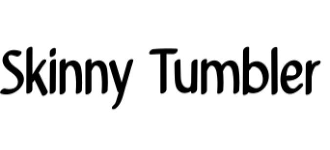Skinny Tumbler Font Preview