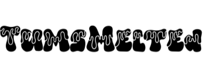 Tums Melted Font Preview