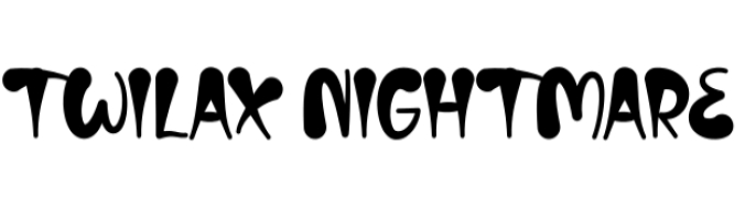 Twilax Nightmare Font Preview