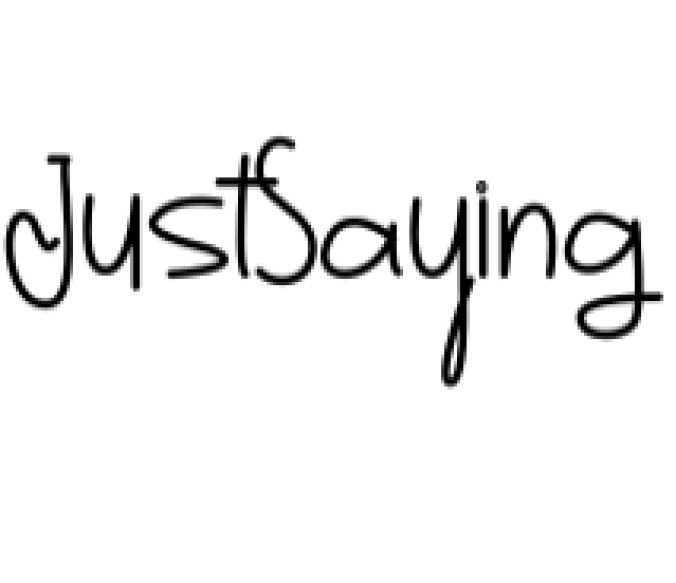 Just Saying Font Preview