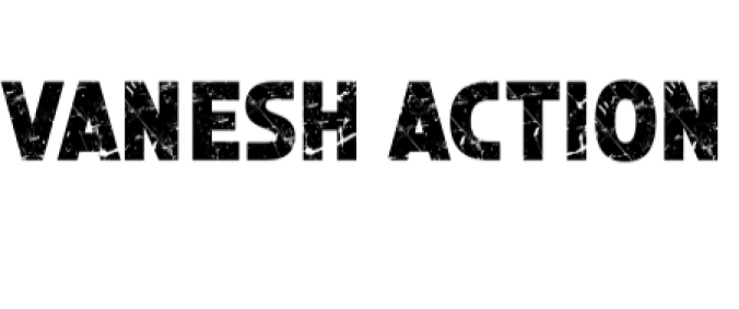 Vanesh Action Font Preview