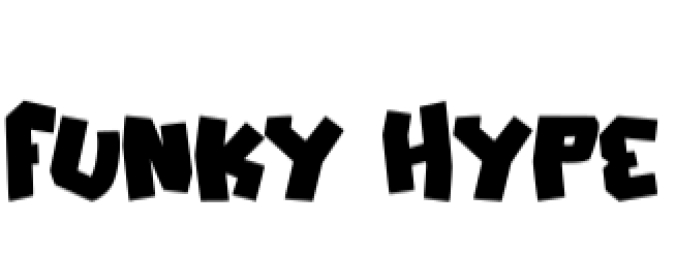 Funky Hype Font Preview