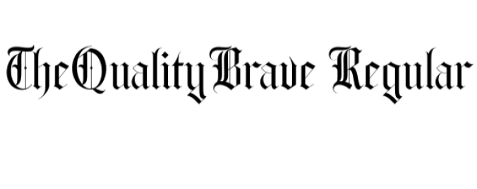 The Quality Brave Font Preview