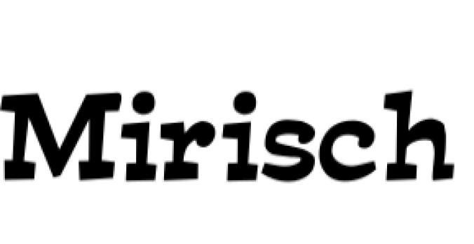 Mirisch Font Preview