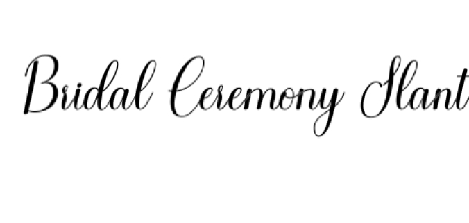 Bridal Ceremony Font Preview