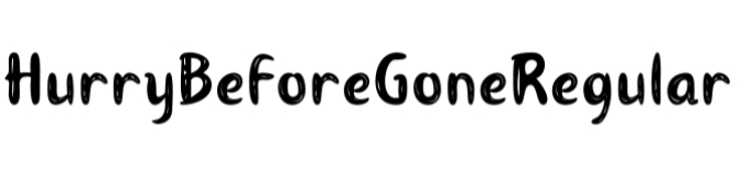 Hurry Before Gone Font Preview