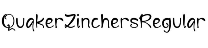Quaker Zinchers Font Preview