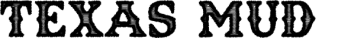 Texas Mud Font Preview