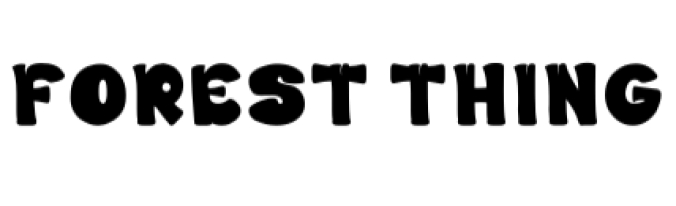 Forest Thing Font Preview