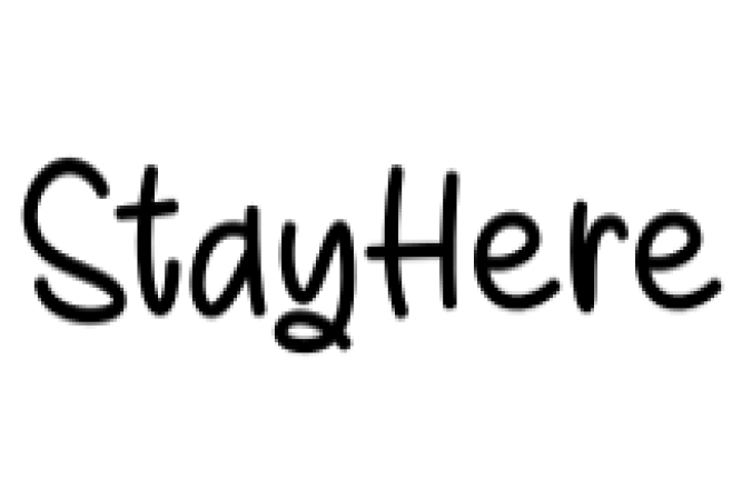 Stay Here Font Preview