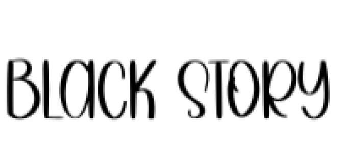 Black Story Font Preview