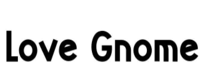 Love Gnome Font Preview