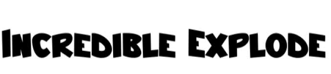 Incredible Explode Font Preview