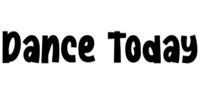 Dance Today Font Preview