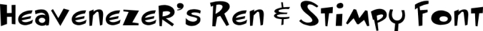 Heavenezer's Ren & Stimpy Font Preview