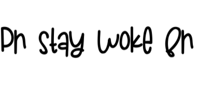 Stay Woke Font Preview