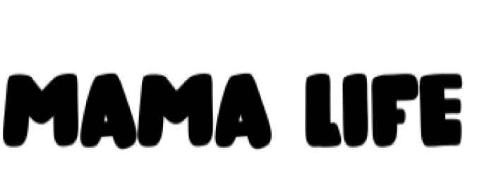 Mama Life Font Preview