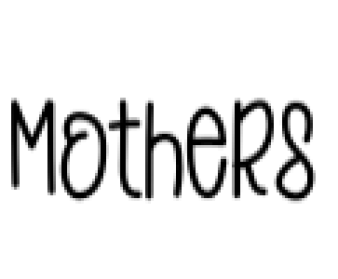 Mothers Font Preview