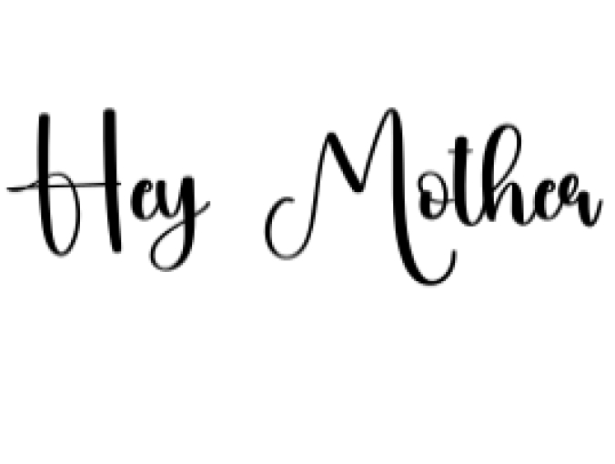 Hey Mother Font Preview