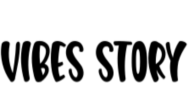 Vibes Story Font Preview