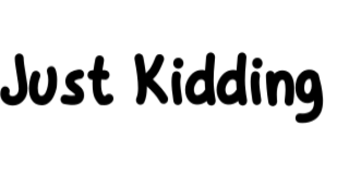 Just Kidding Font Preview