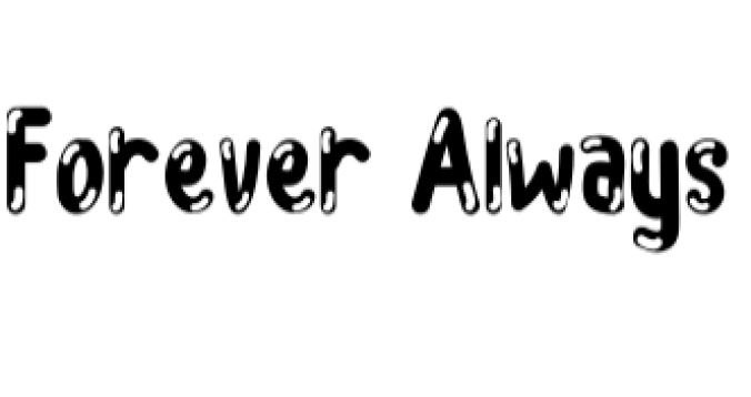 Forever Always Font Preview