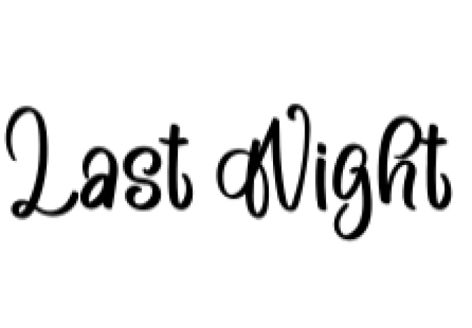 Last Night Font Preview