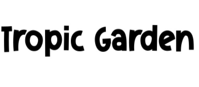 Tropic Garden Font Preview