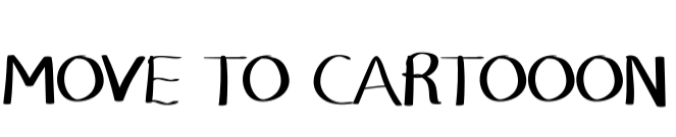 Move to Cartooon Font Preview
