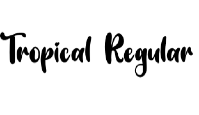 Tropical Font Preview