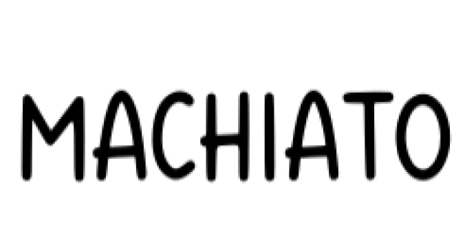 Machiato Font Preview