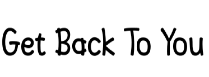 Get Back to You Font Preview