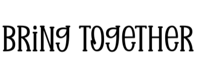 Bring Together Font Preview
