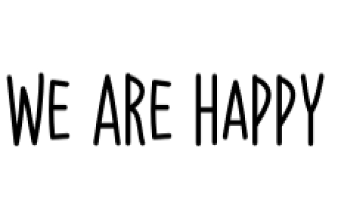 We Are Happy Font Preview