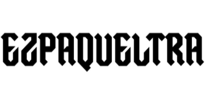 Ezpaqueltra Font Preview