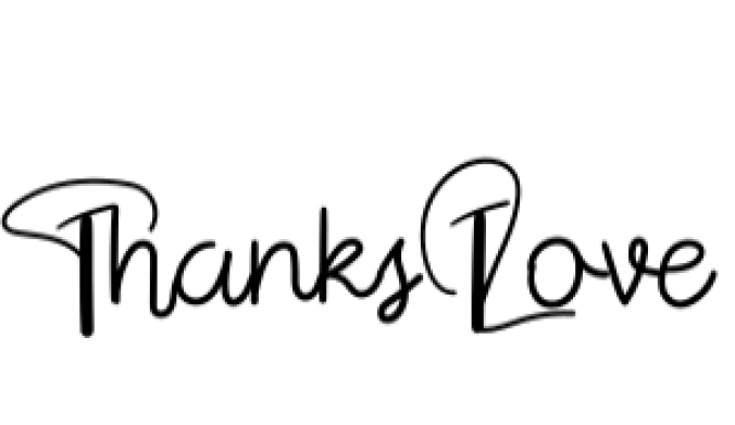 Thanks Love Font Preview