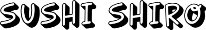 SUSHI SHIRO Font Preview
