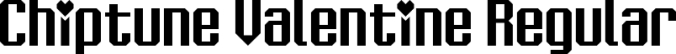 Chiptune Valentine Font Preview