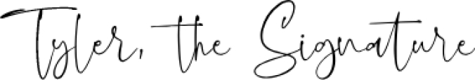 Tyler , the Signature Font Preview