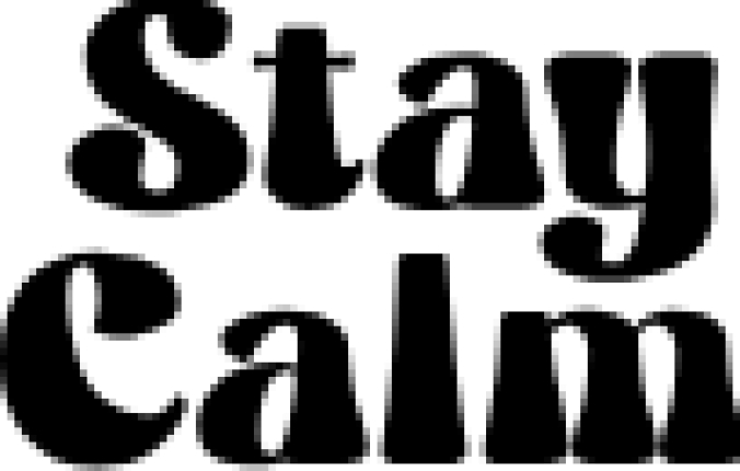 Stay Calm Font Preview