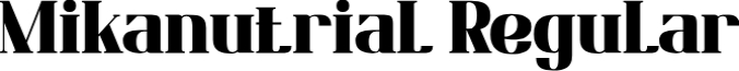 Mikanutrial Font Preview