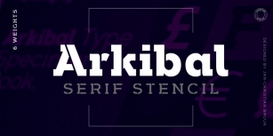 Arkibal Serif Stencil Font Download